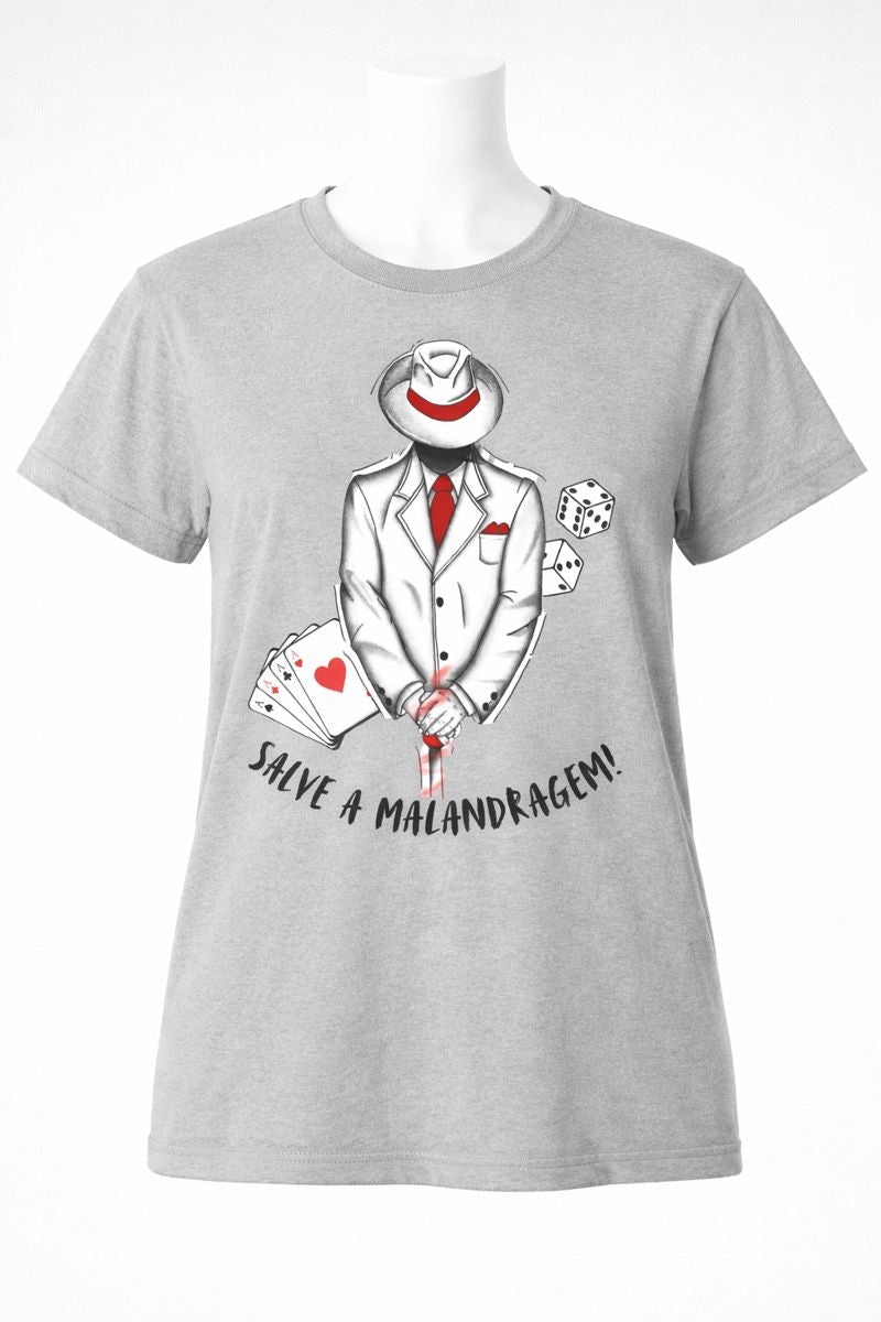 Camiseta Malandro: Salve a Malandragem – Rei do Jogo