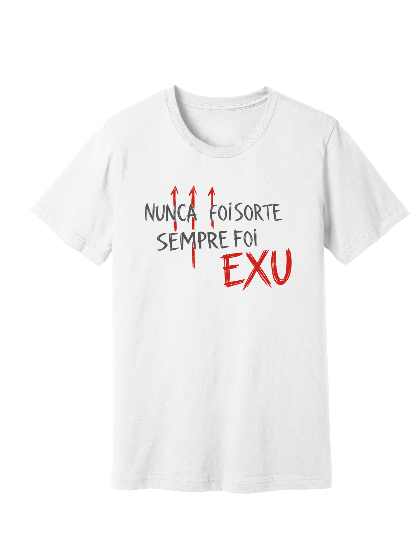 Camiseta Nunca foi Sorte