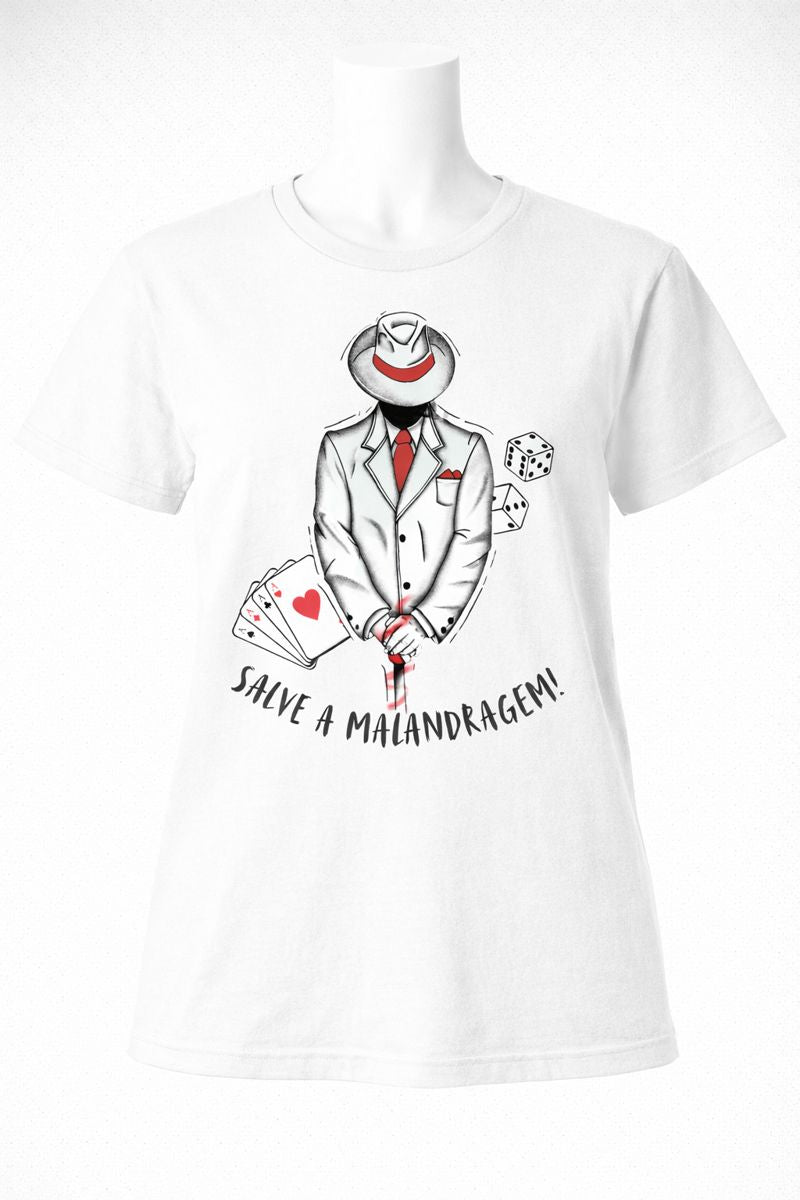 Camiseta Malandro: Salve a Malandragem – Rei do Jogo