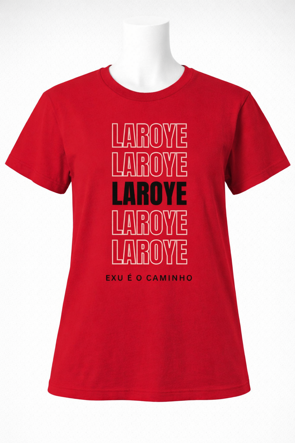 Camiseta Exu: Laroyê – Senhor dos Caminhos